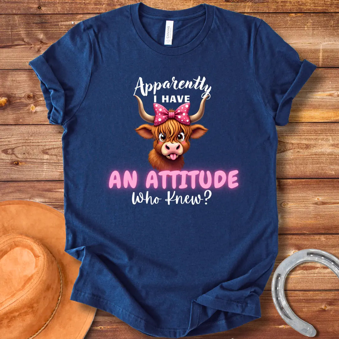 Attitude Who Knew T-Shirt