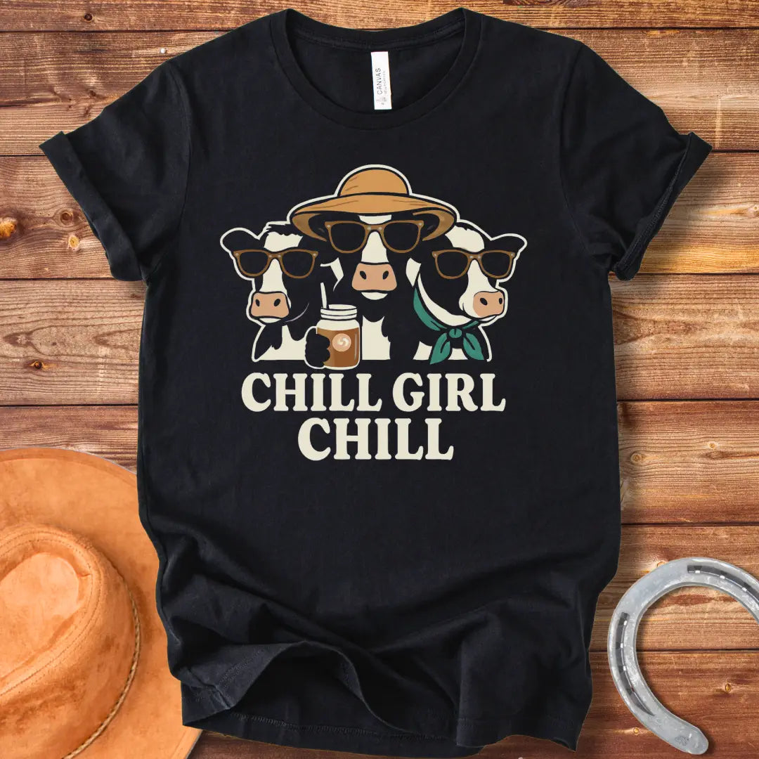 Chill cows wearing sunglasses and hats, enjoying a drink with the words 'Chill Girl Chill' below.