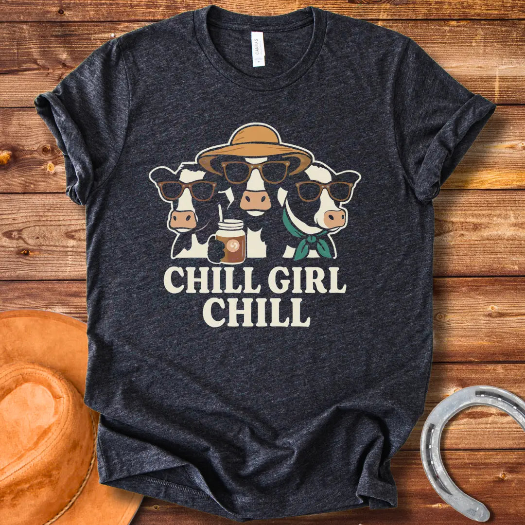 Chill cows wearing sunglasses and hats, enjoying a drink with the words 'Chill Girl Chill' below.