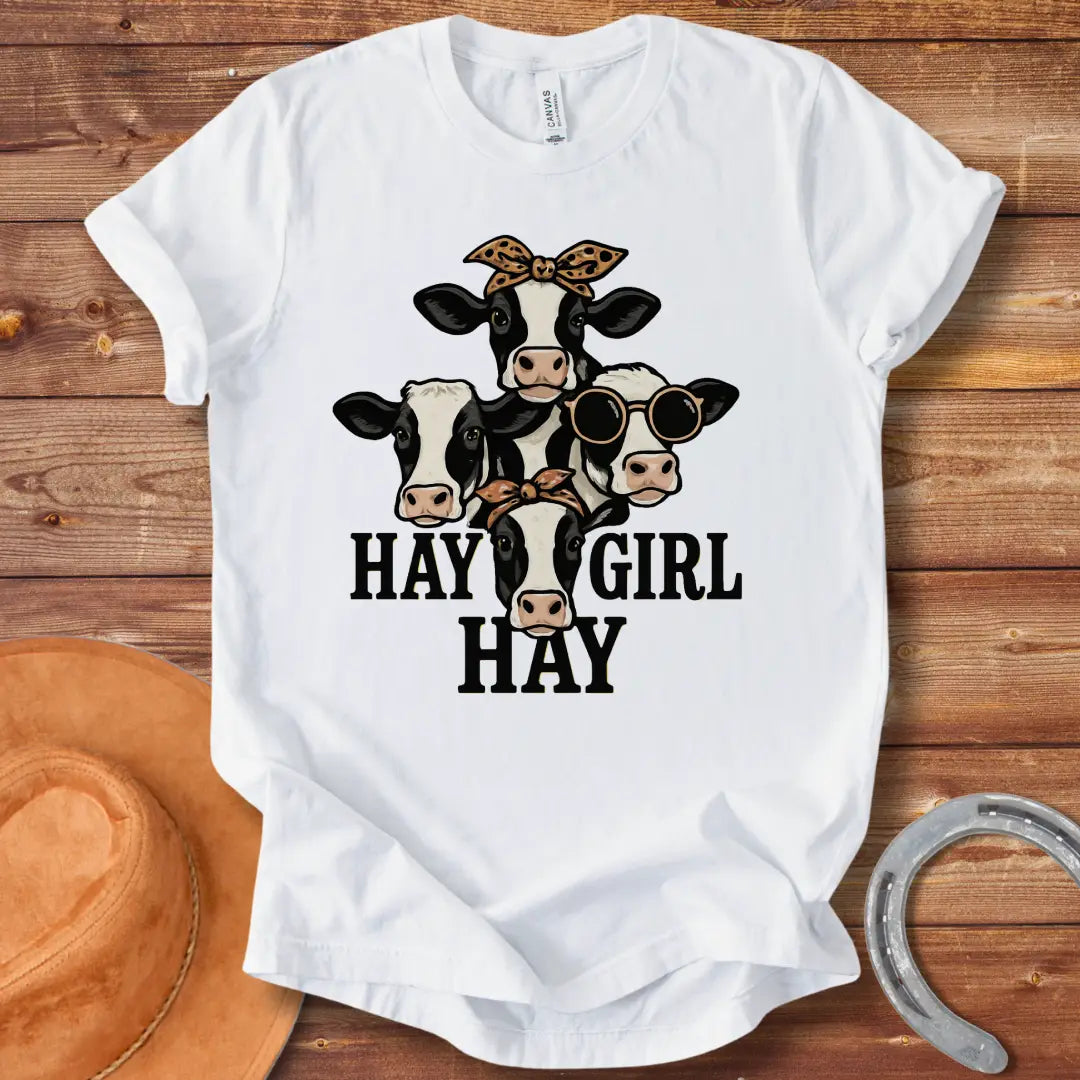Hay Girl Hay T-Shirt