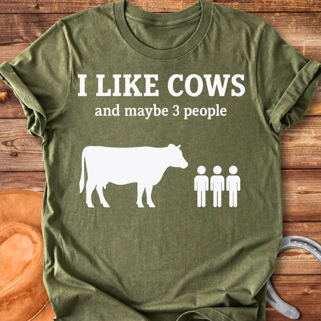 Silhouette of a cow next to the phrase "I Like Cows and maybe 3 people"