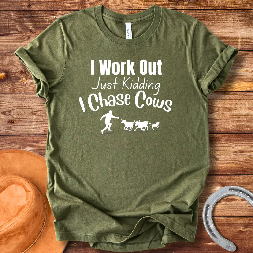 Work Out Chase Cows T-Shirt