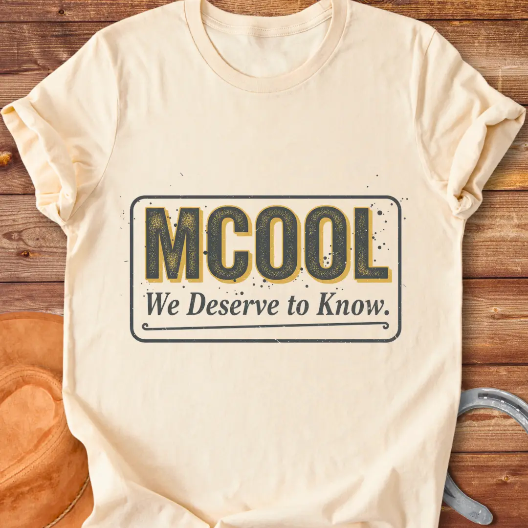 MCOOL T-Shirt design with a statement 'We deserve to know', a perfect shirt for cow lovers