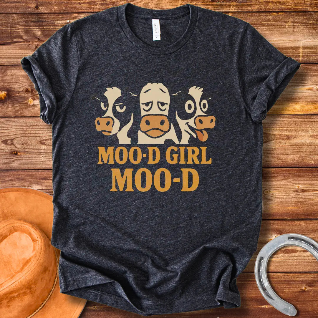 Mood Girl Mood T-Shirt design featuring three cartoon cows in different moods.