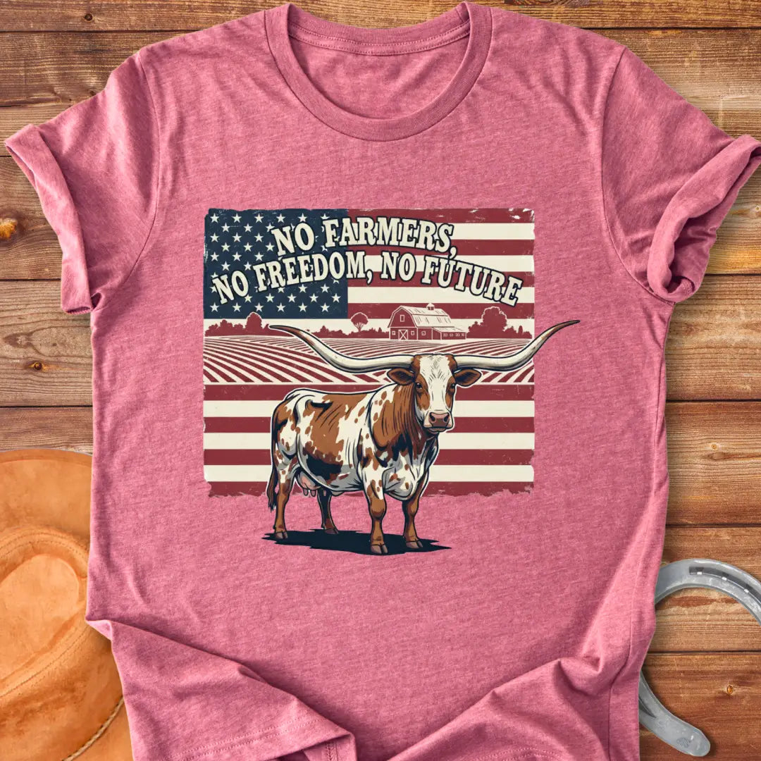 Longhorn cow with American flag and text: No Farmers, No Freedom, No Future
