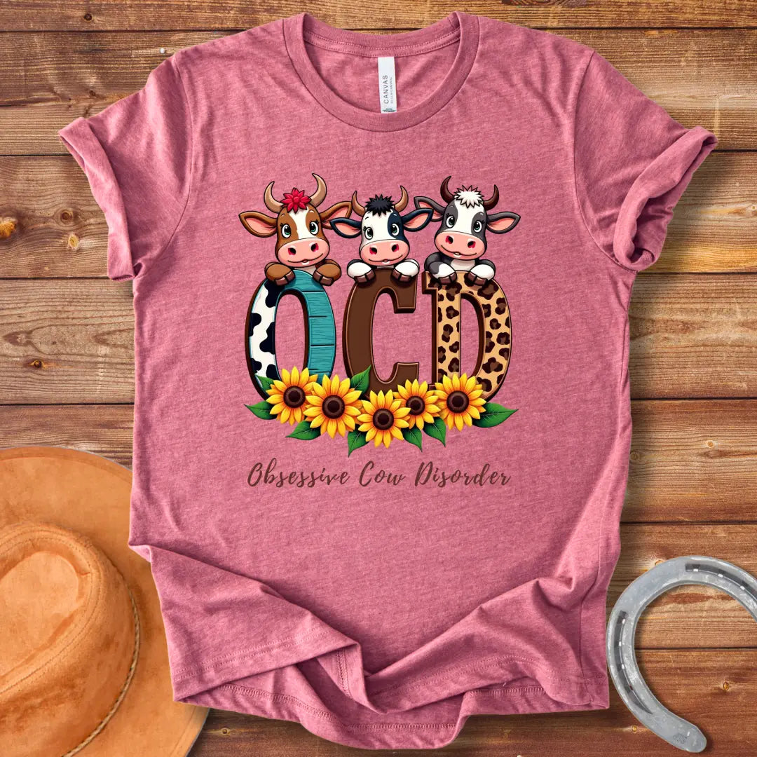 Obsessive Cow Disorder T-Shirt