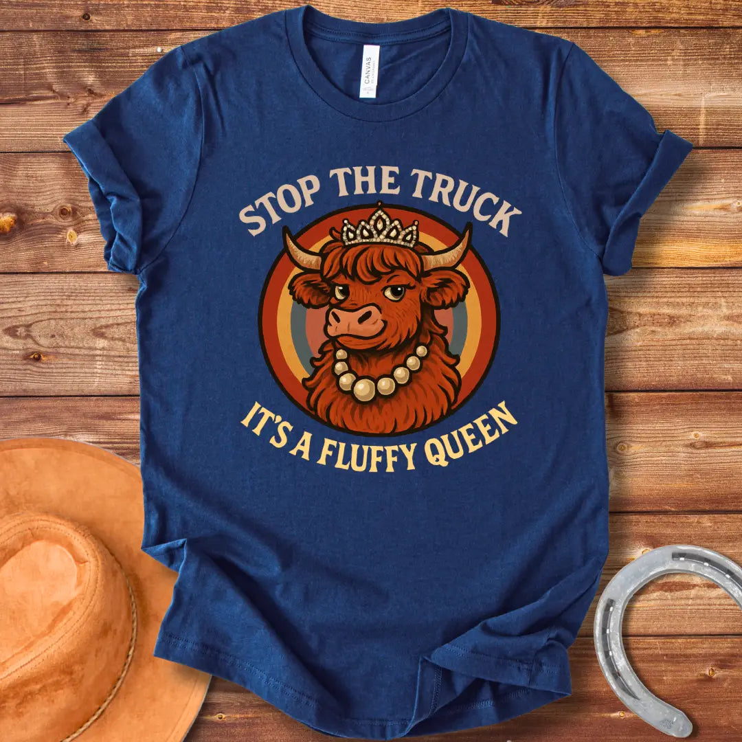 Stop The Truck For Fluffy Queen T-shirt featuring a fluffy Highland cow wearing a crown and pearls, set against a retro rainbow background