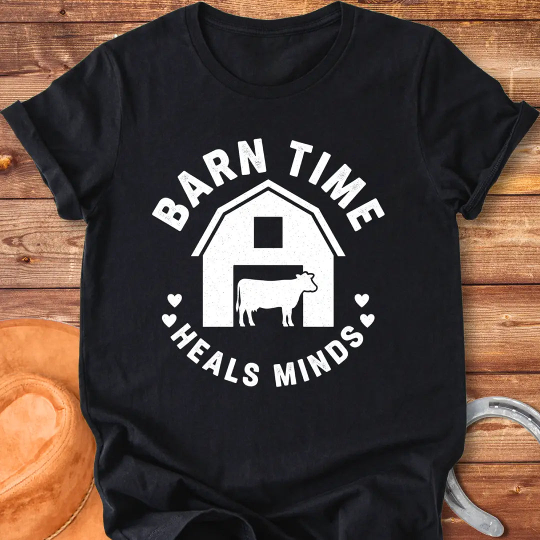 Barn Time Heals Minds T-shirt featuring a barn and text
