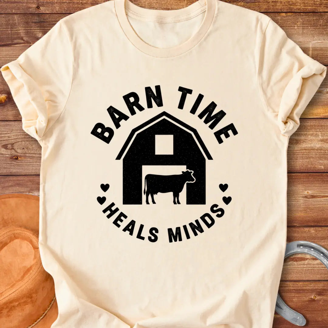 Barn Time Heals Minds T-shirt featuring a barn and text