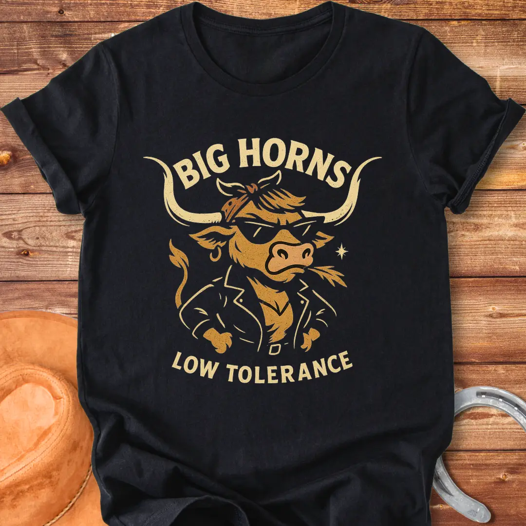A cool cow wearing sunglasses and a leather jacket, with the words 'Big Horns Low Tolerance'.