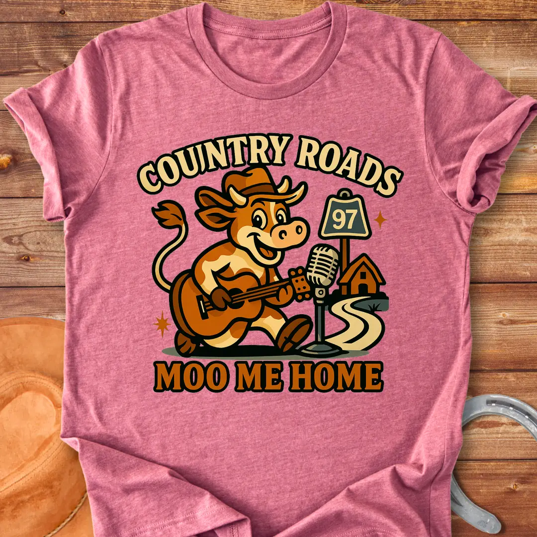 A cartoon cow wearing a cowboy hat playing a guitar, with a country road sign and the words 'Moo Me Home'.