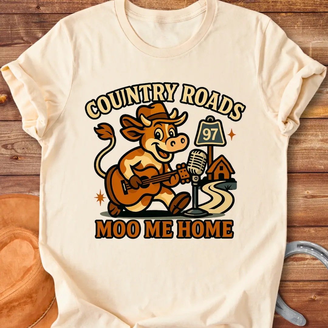 A cartoon cow wearing a cowboy hat playing a guitar, with a country road sign and the words 'Moo Me Home'.