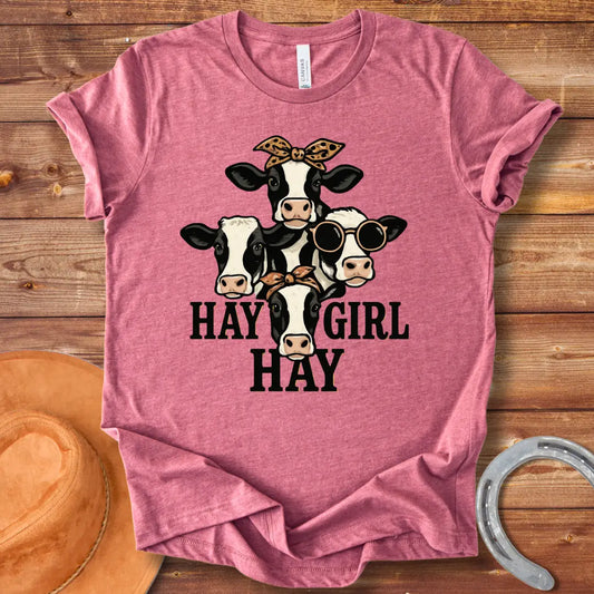 Hay Girl Hay T-Shirt