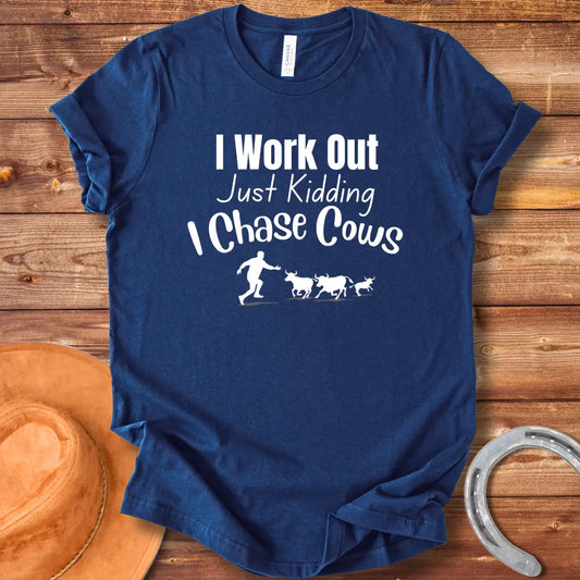 Work Out Chase Cows T-Shirt