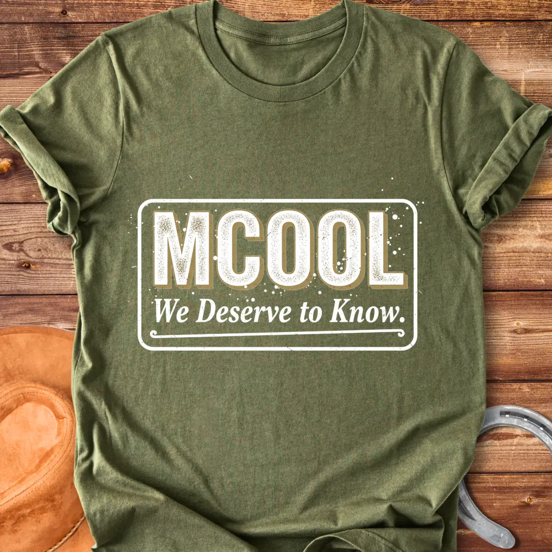 MCOOL T-Shirt design with a statement 'We deserve to know', a perfect shirt for cow lovers