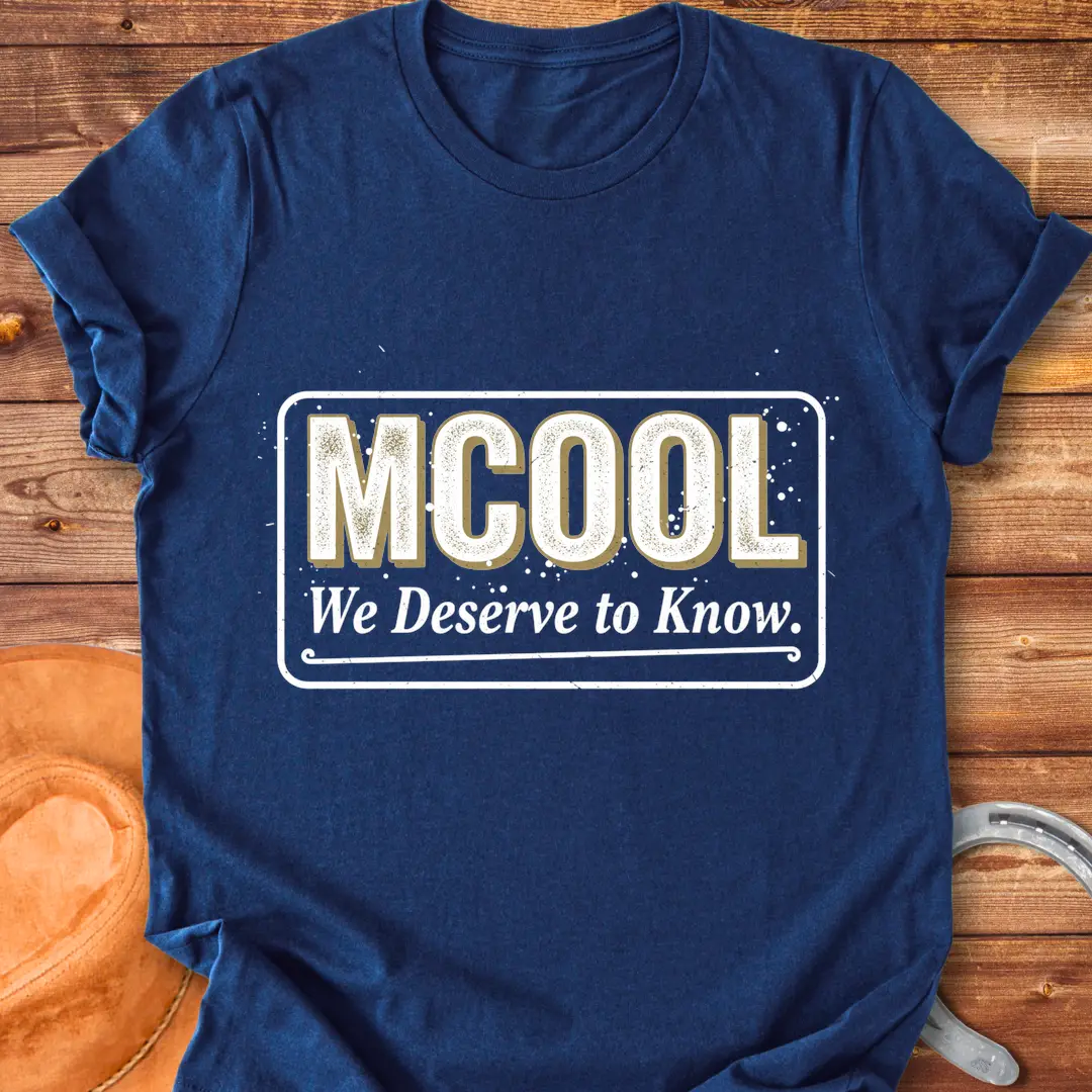 MCOOL T-Shirt design with a statement 'We deserve to know', a perfect shirt for cow lovers