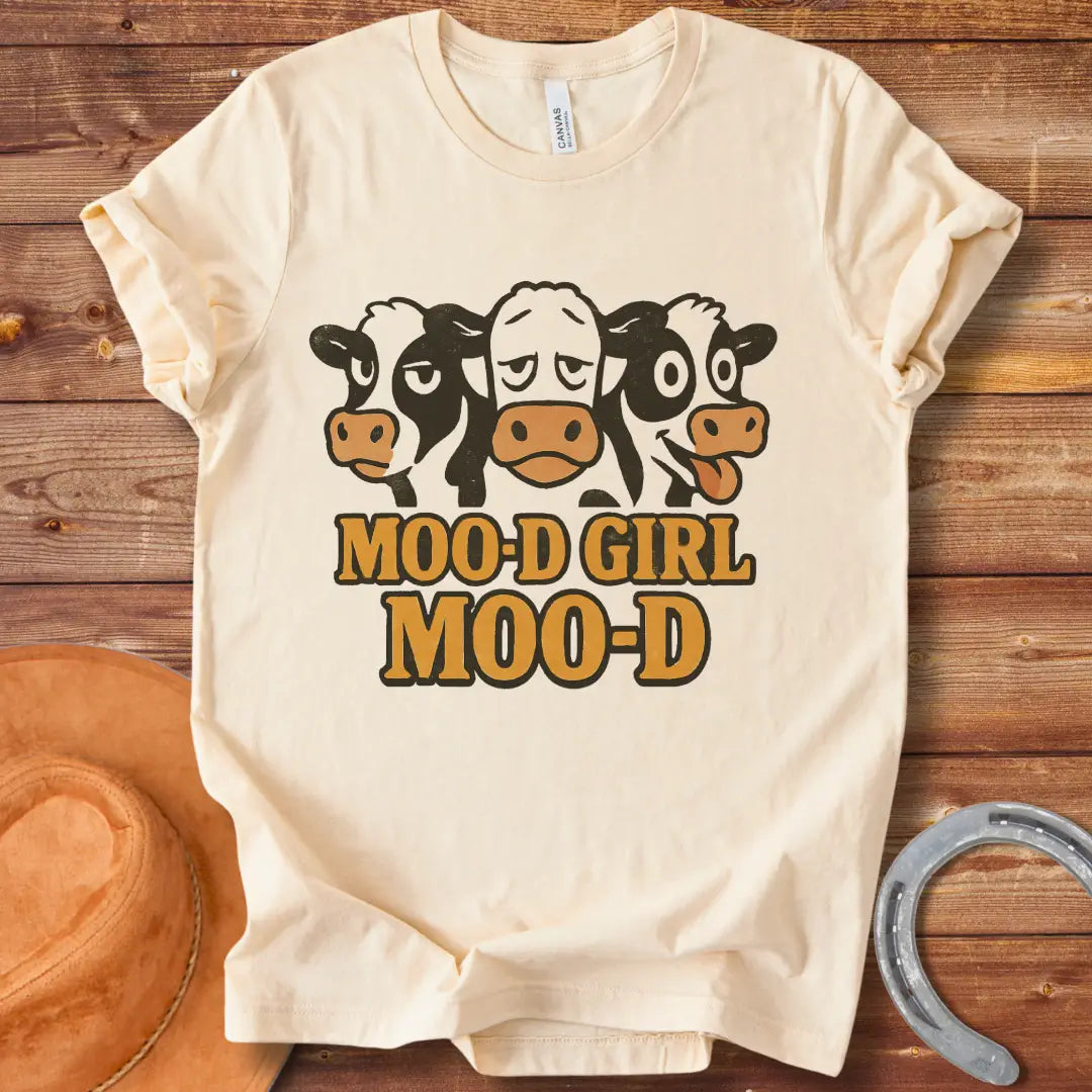 Mood Girl Mood T-Shirt design featuring three cartoon cows in different moods.