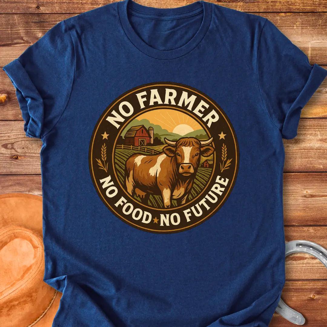 Vintage-style t-shirt with a cow in a farm scene and the text 'No Farmer, No Food, No Future'