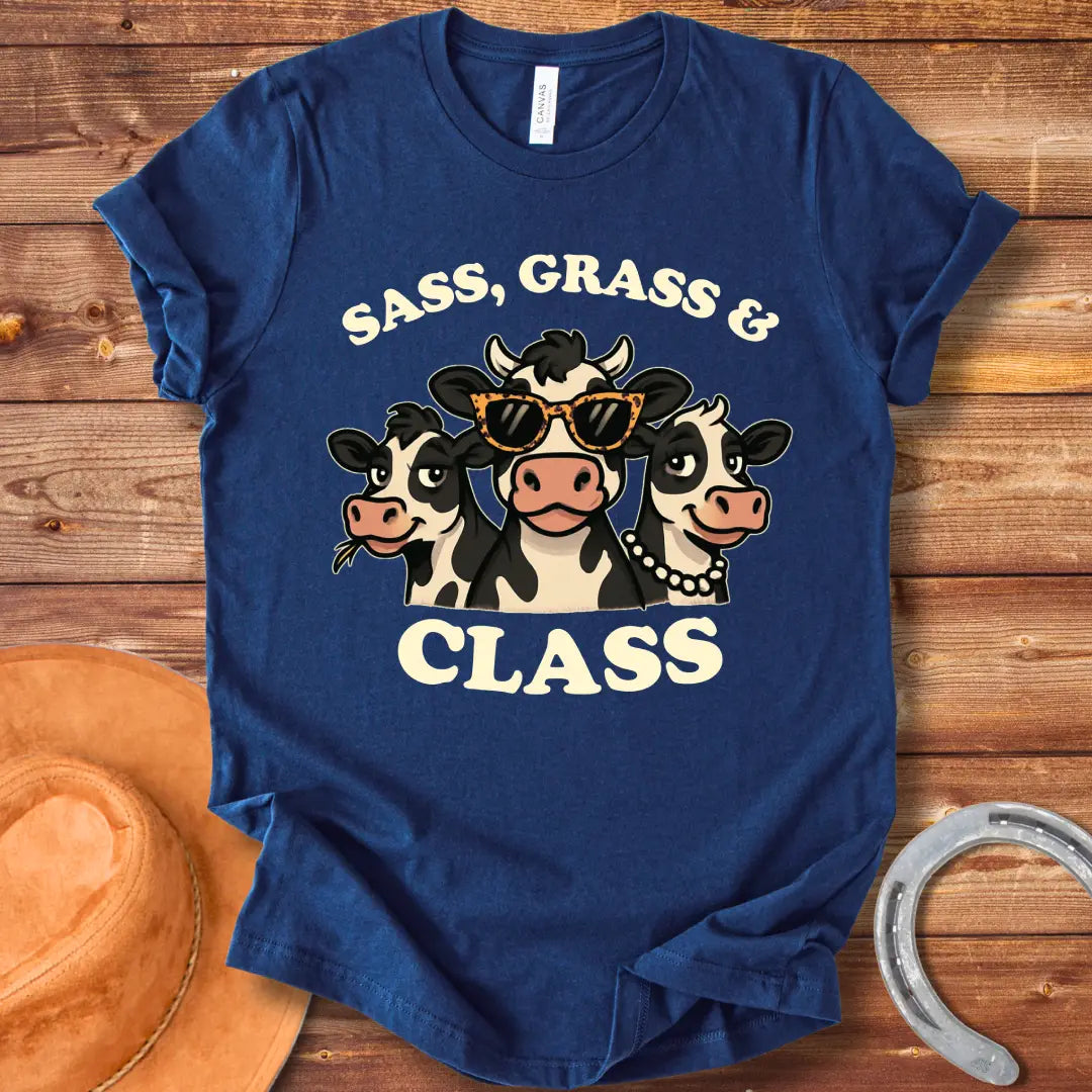 Sass, Grass, and Class T-Shirt featuring a graphic of three sassy cows wearing sunglasses and a pearl necklace.