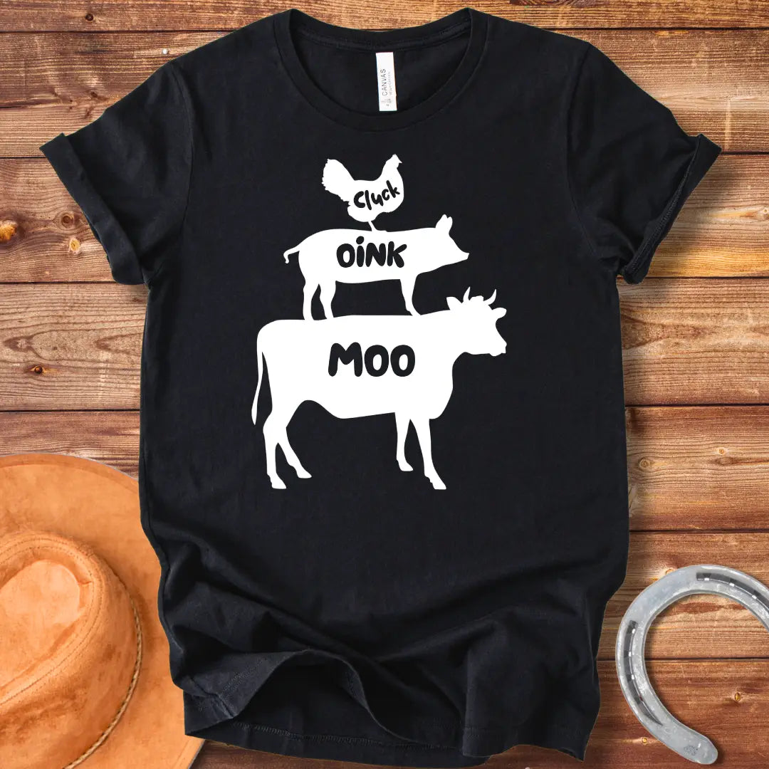 Black t-shirt with the words 'Cluck', 'Oink', and 'Moo' in white lettering.
