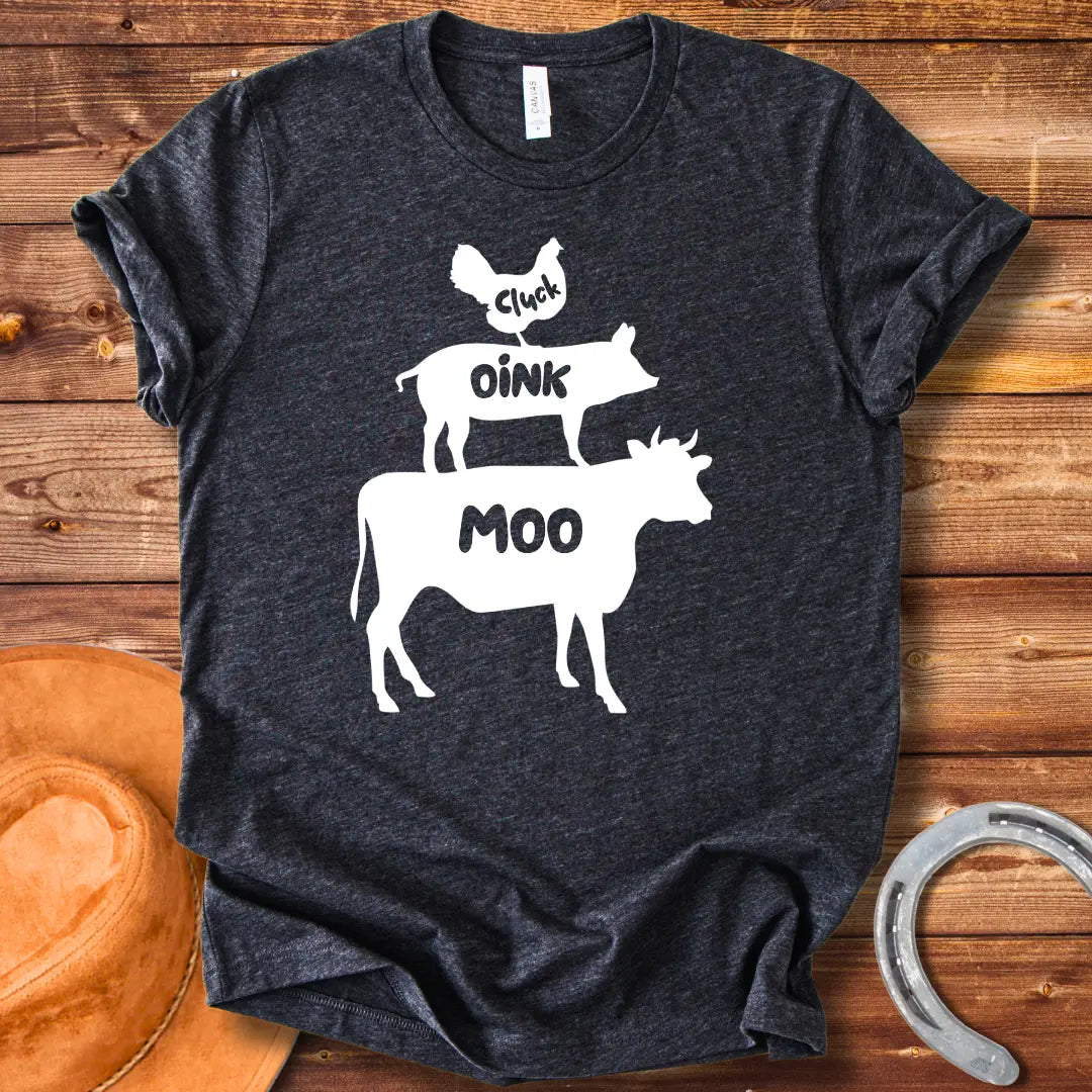 Black t-shirt with the words 'Cluck', 'Oink', and 'Moo' in white lettering.
