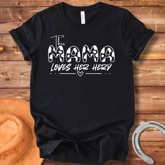 This Mama Loves Her Herd T-Shirt