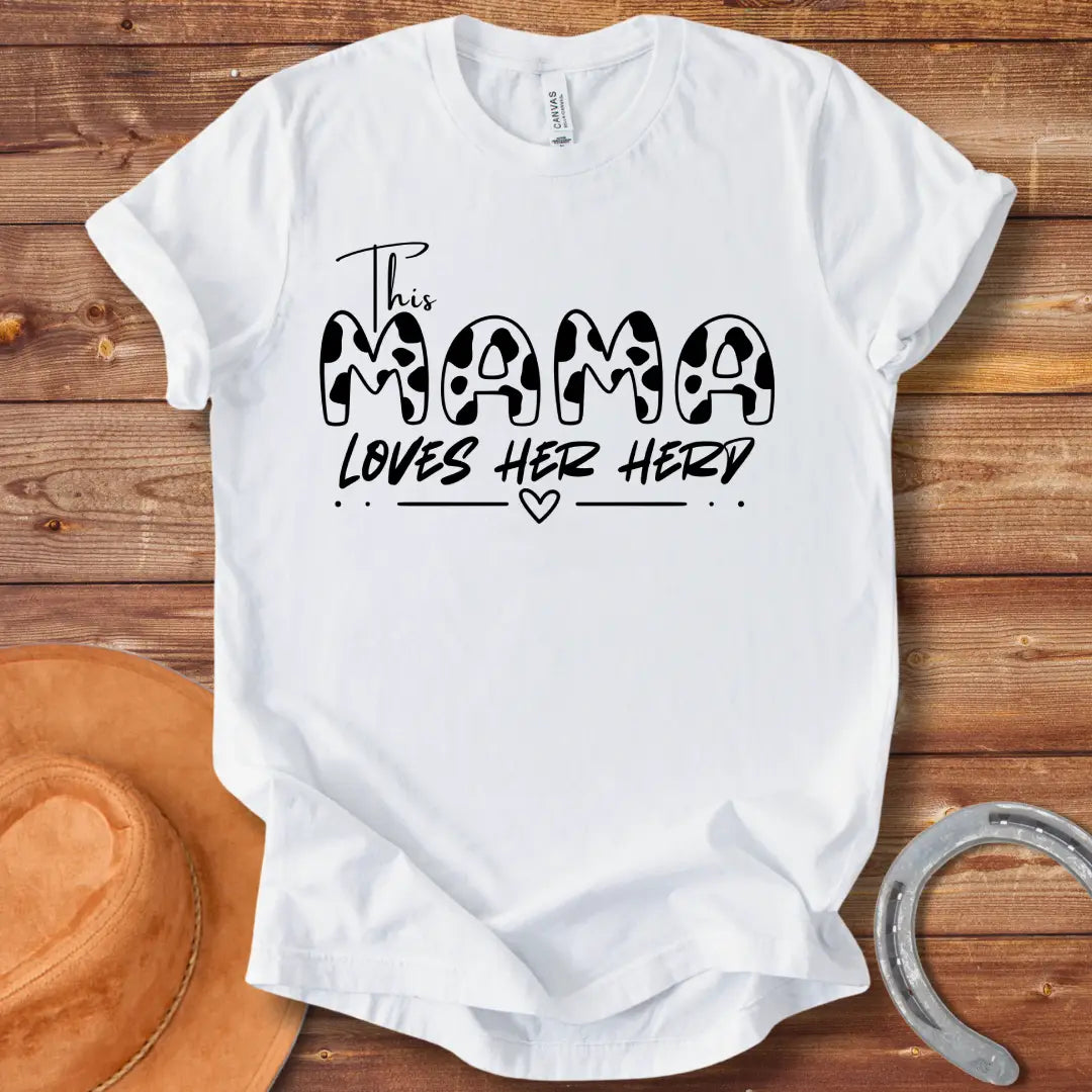 This Mama Loves Her Herd T-Shirt